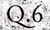 Q.6